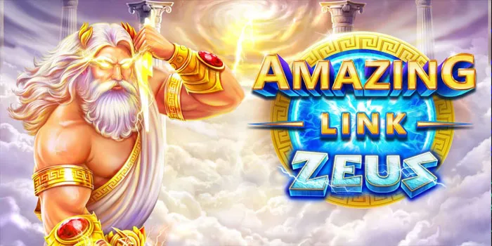 Amazing Link Zeus – Rahasia Menaklukan Dewa Zeus