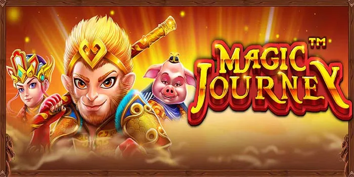 Magic Journey: Petualangan Ajaib Di Dunia Game Slot Online
