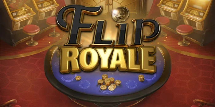 Slot Flip Royale – Keajaiban Grafik Dan Visual Memanjakan Mata