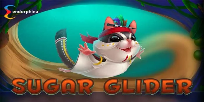 Slot Sugar Glider – Petualangan Mempesona Dengan Sugar Glider