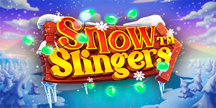 Strategi Menangkan Jackpot Dalam Sekali Putaran di Slot Snow Slingers