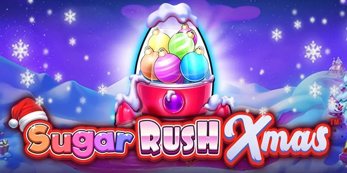 Cara Ampuh Menang Besar Slot Sugar Rush Xmas