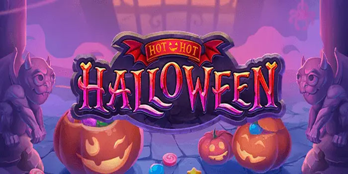 Trik Sukses Pasti Menang Besar Slot Hot Hot Halloween