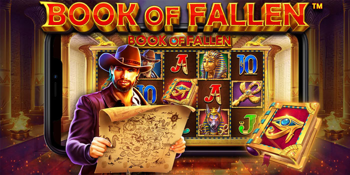 Rahasia Sukses Dapatkan Jackpot Slot Book Of Fallen