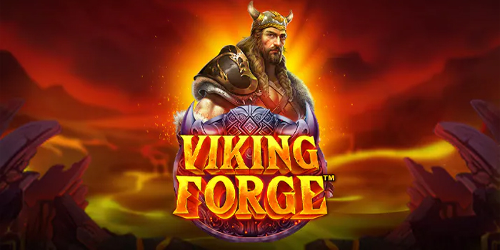 Trik Jitu Mendapatkan Jackpot Besar Slot Viking Forge