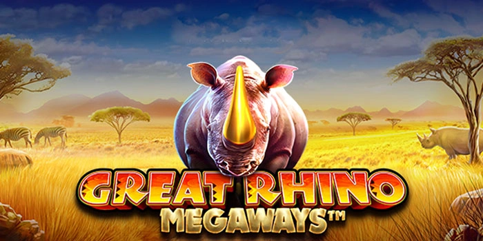 Bocoran Pola Auto Maxwin di Slot Great Rhino Megaways